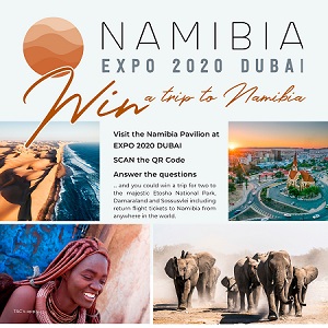 Opportunity to experience Namibia beckons for international visitors at Namibia’s pavilion at the 2020 Dubai Expo